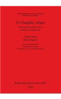 El Chaguite (Jalapa): El Período Formativo en el Oriente de Guatemala(BAR International)