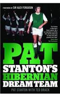 Pat Stanton's Hibernian Dream Team