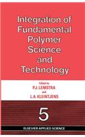 Integration of Fundamental Polymer Science and Technology