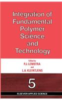 Integration of Fundamental Polymer Science and Technology