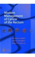 Modern Management of Cancer of the Rectum