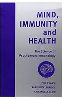 Mind, Immunity and Health
