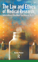 Law and Ethics of Medical Research