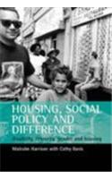 Housing, Social Policy and Difference: Disability, Ethnicity, Gender and Housing