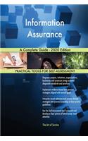 Information Assurance A Complete Guide - 2020 Edition