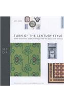 Turn of Century Style - MODA Style Guide