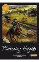 Wuthering Heights the Graphic Novel Original Text