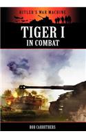 Tiger I in Combat