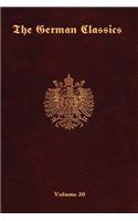 The German Classics -Volume 20