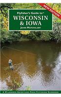 Flyfisher's Guide to Wisconsin & Iowa