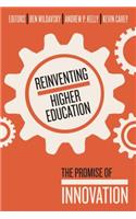 Reinventing Higher Education