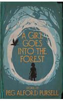 A Girl Goes Into the Forest