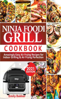 Ninja Foodi Grill Cookbook