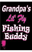 Grandpa's Lil' Fly Fishing Buddy (Pink)