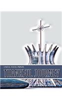 Useful Tool Prints Thankful Journey: Daily Gratitude Journal Planner Gratitude Log 100 Pages 8"x10" Glossy Cover