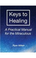 Keys to Healing