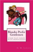 Blondes Prefer Gentlemen