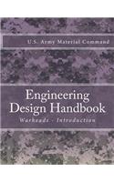 Engineering Design Handbook: Warheads - Introduction