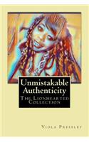 Unmistakable Authenticity