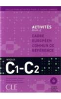 Activites Pour Le Cecr - C1/C2 Textbook + Key + 2 Audio CDs