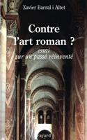 Contre l'art roman ?