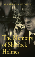 Memoirs of Sherlock Holmes: a collection of short stories by Arthur Conan Doyle, first published late in 1893 with 1894 date. It was the second collection featuring the consult