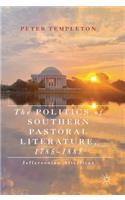 The Politics of Southern Pastoral Literature, 1785–1885
