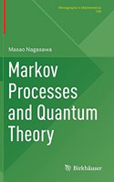 Markov Processes and Quantum Theory