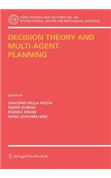 Decision Theory and Multi-Agent Planning