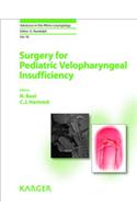 Surgery for Pediatric Velopharyngeal Insufficiency