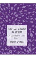 Sexual Abuse in Sport: A Qualitative Case Study