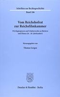 Vom Reichshofrat Zur Reichsfilmkammer
