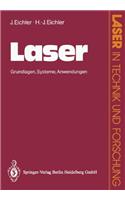 Laser: Grundlagen. Systeme. Anwendungen