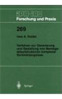 Verfahren Zur Generierung Und Gestaltung Von Montageablaufstrukturen Komplexer Serienerzeugnisse