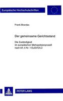 Der Gemeinsame Gerichtsstand
