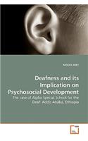 Deafness and its Implication on Psychosocial Development