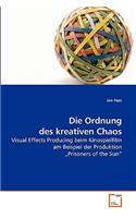 Ordnung des kreativen Chaos