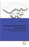 An Improved Rationale for Public Choice