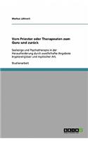 Vom Priester oder Therapeuten zum Guru und zurück: Seelsorge und Psychotherapie in der Herausforderung durch zweifelhafte Angebote kryptoreligiöser und mystischer Art.(German)