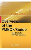 Overview of the PMBOK Guide: Short Cuts for PMP Certification