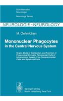 Mononuclear Phagocytes in the Central Nervous System