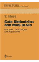 Gate Dielectrics and MOS ULSIs
