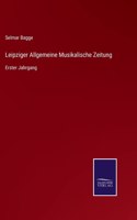 Leipziger Allgemeine Musikalische Zeitung