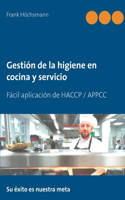 Gestión de la higiene en cocina y servicio