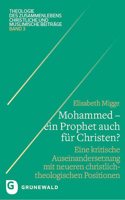 Mohammed - Ein Prophet Auch Fur Christen?