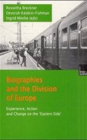 Biographies and the Division of Europe