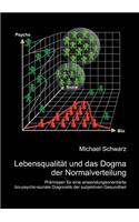 Lebensqualit T Und Das Dogma Der Normalverteilung