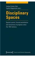 Disciplinary Spaces