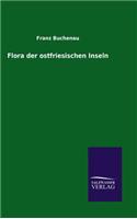 Flora der ostfriesischen Inseln