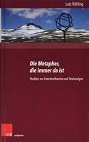 Die Metapher, die immer da ist